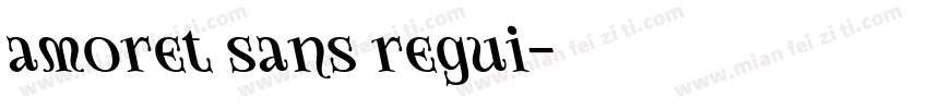 amoret sans regui字体转换